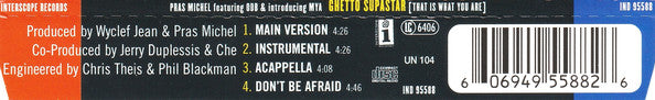 Pras Michel Featuring Ol' Dirty Bastard & Introducing Mya : Ghetto Supastar (That Is What You Are) (CD, Maxi)