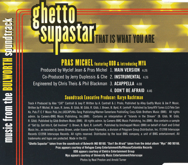Pras Michel Featuring Ol' Dirty Bastard & Introducing Mya : Ghetto Supastar (That Is What You Are) (CD, Maxi)