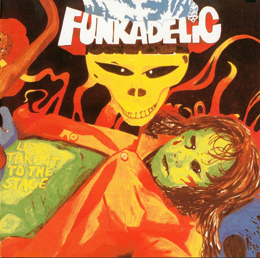 Funkadelic : Let's Take It To The Stage (CD, Album, RE)