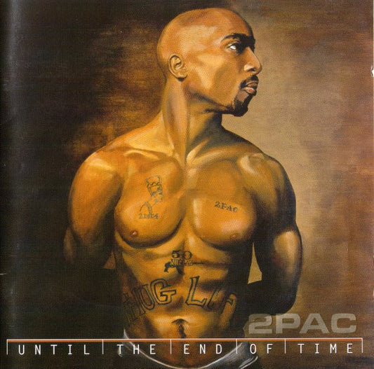 2Pac : Until The End Of Time (2xCD, Album)