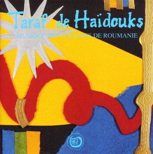 Taraf de Haïdouks : Musique Des Tziganes De Roumanie (CD, Album)