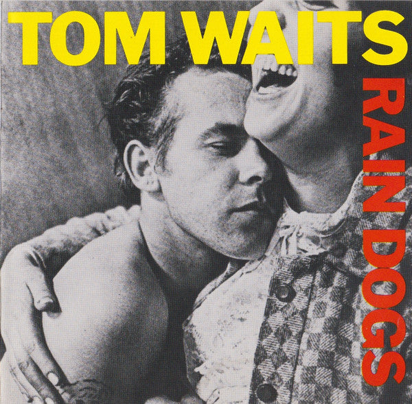 Tom Waits : Rain Dogs (CD, Album)
