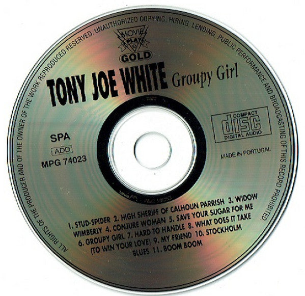 Tony Joe White : Groupy Girl (CD, Album, RE)