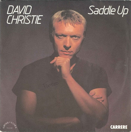 David Christie : Saddle Up (7", Single)
