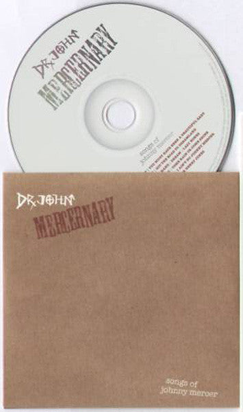 Dr. John : Mercernary - Songs Of Johnny Mercer (CD, Album, Copy Prot., Promo)