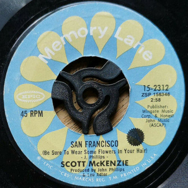 Scott McKenzie : San Francisco / Like An Old Time Movie (7", Single, RE)