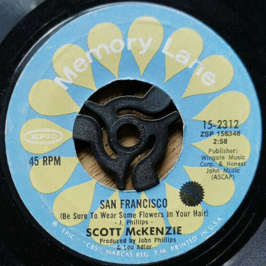 Scott McKenzie : San Francisco / Like An Old Time Movie (7", Single, RE)