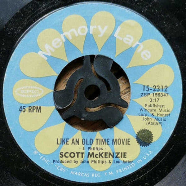 Scott McKenzie : San Francisco / Like An Old Time Movie (7", Single, RE)