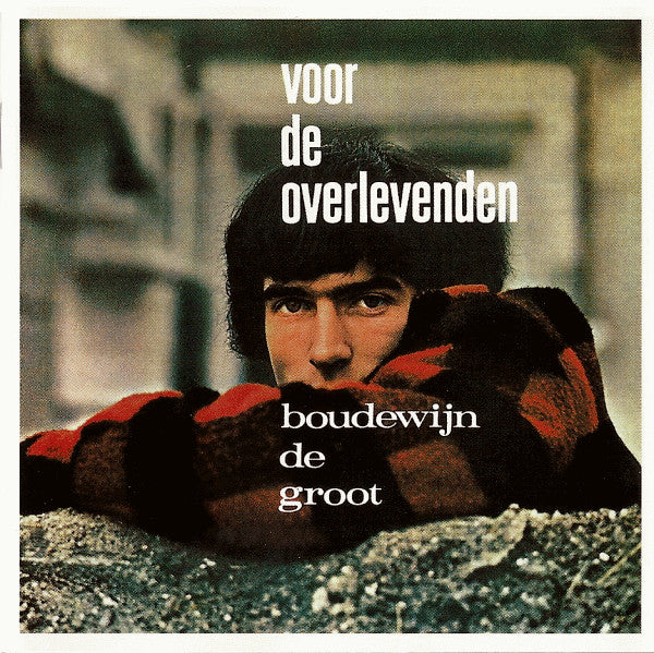 Boudewijn De Groot : Voor De Overlevenden (CD, Album, RM, RP)