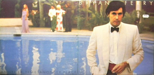 Bryan Ferry : Another Time, Another Place (LP, Album)