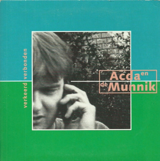 Acda en de Munnik : Verkeerd Verbonden (CD, Single)