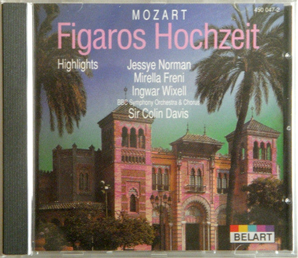 Wolfgang Amadeus Mozart, Jessye Norman, Mirella Freni, Ingvar Wixell, BBC Symphony Orchestra, Sir Colin Davis : Figaros Hochzeit – Highlights (CD)