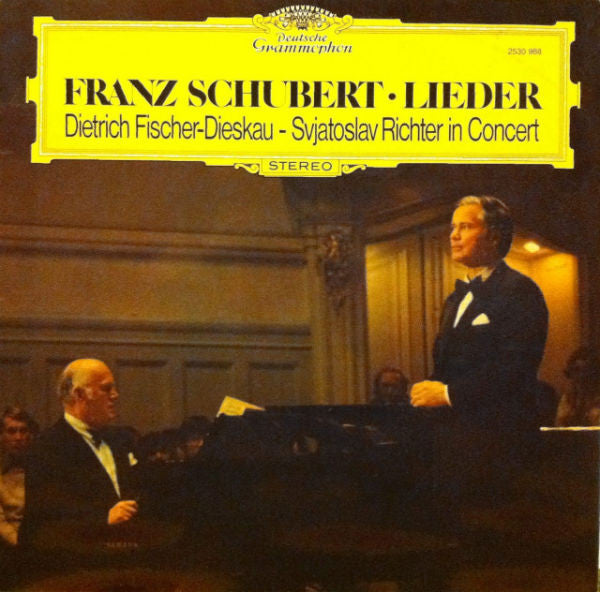Franz Schubert, Dietrich Fischer-Dieskau - Sviatoslav Richter : Lieder  (LP)