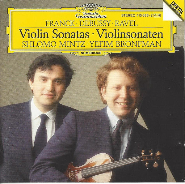 César Franck • Claude Debussy • Maurice Ravel, Shlomo Mintz • Yefim Bronfman : Violin Sonatas = Violinsonaten (CD, Album)