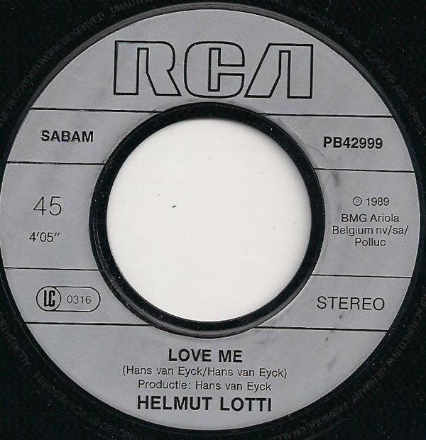 Helmut Lotti : Love Me / Kom Nu (7", Single)
