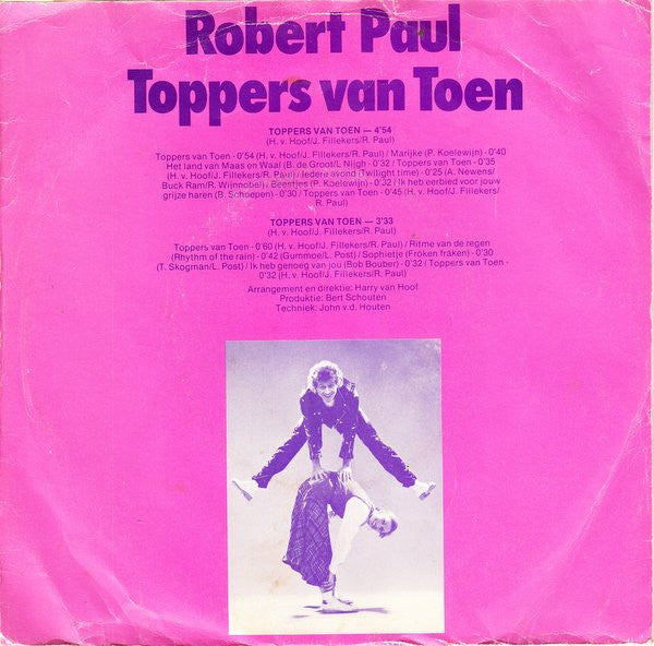 Robert Paul : Toppers Van Toen (7", Single)