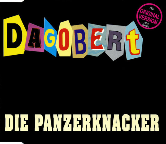 Die Panzerknacker : Dagobert (CD, Maxi)