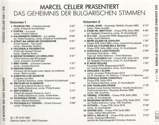 Marcel Cellier Présente Le Mystère Des Voix Bulgares : Le Mystère Des Voix Bulgares = Das Geheimnis Der Bulgarischen Stimmen Volumes 1 + 2 (CD, Album, RE, RP + CD, Album + Comp)