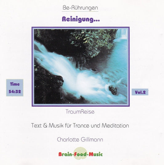 Charlotte Gillmann : Be-Rührungen Vol. 2: Reinigung... (CD, Album)