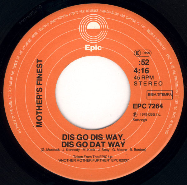 Mother's Finest : Dis Go Dis Way, Dis Go Dat Way (7")