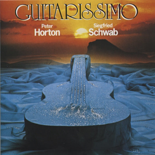 Peter Horton & Siegfried Schwab : Guitarissimo (CD, Album, RE)
