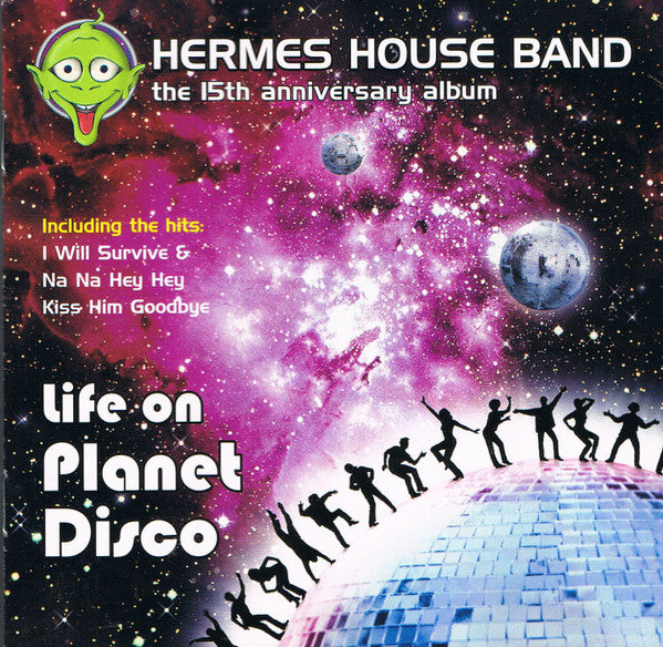 Hermes House Band : Life On Planet Disco (CD, Album, Mix)