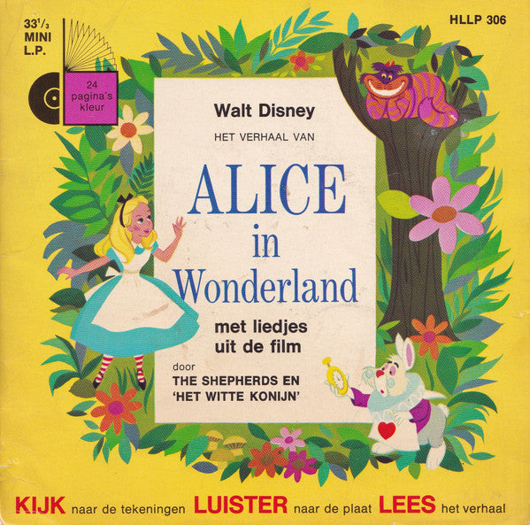 Piet Ekel : Het Verhaal Van Alice In Wonderland (7")