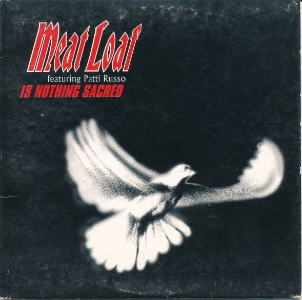 Meat Loaf Featuring Patti Russo : Is Nothing Sacred (CD, Single)