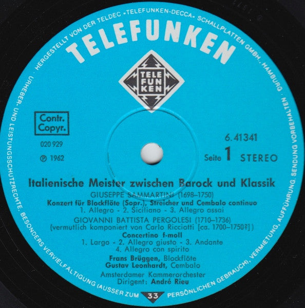 Giuseppe Sammartini • Giovanni Battista Pergolesi • Francesco Antonio Bonporti • Pietro Nardini / Frans Brüggen, Gustav Leonhardt : Italienische Meister Zwischen Barock Und Klassik (LP, Album, RE)