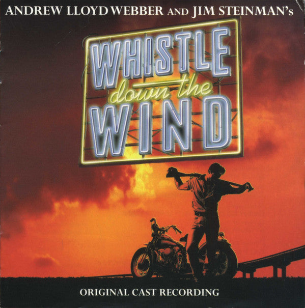 Andrew Lloyd Webber & Jim Steinman / Various : Whistle Down The Wind (Original Cast Recording) (2xCD, Album)