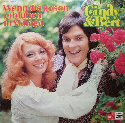 Cindy & Bert : Wenn Die Rosen Erblühen In Malaga (LP, Album)