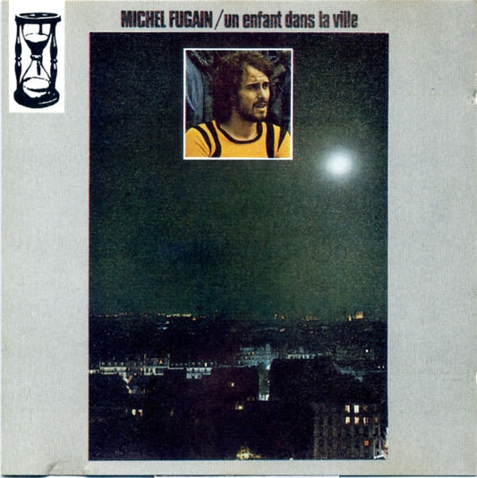 Michel Fugain : Un Enfant Dans La Ville (CD, Album, RE)