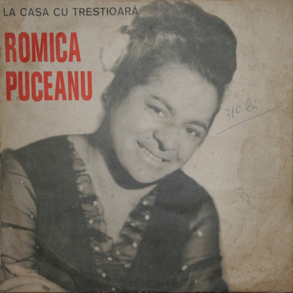 Romica Puceanu : La Casa Cu Trestioară (LP, Comp)