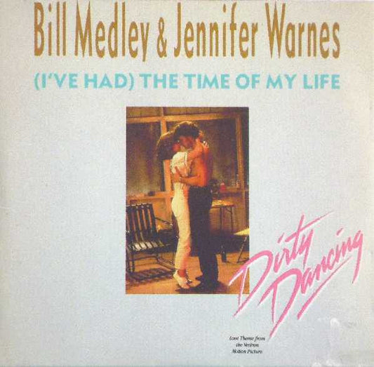Bill Medley & Jennifer Warnes : (I've Had) The Time Of My Life (CD, Single, RP, Car)