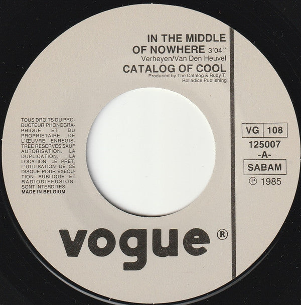 Catalog Of Cool : In The Middle Of Nowhere (7", Single)