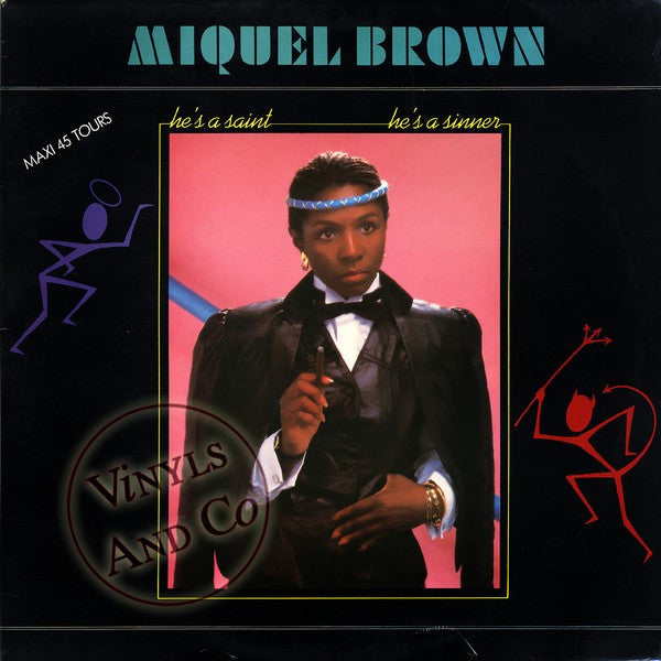 Miquel Brown : He's A Saint, He's A Sinner (12", Maxi)