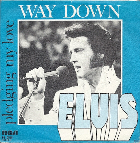 Elvis Presley : Way Down (7", Single)