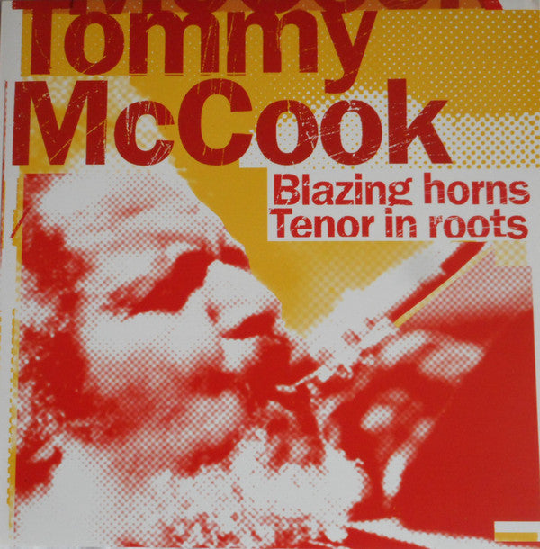 Tommy McCook : Blazing Horns / Tenor In Roots (2xLP, Comp, 180)