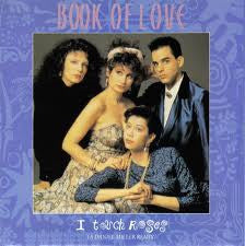 Book Of Love : I Touch Roses (Remix) (7", Single)