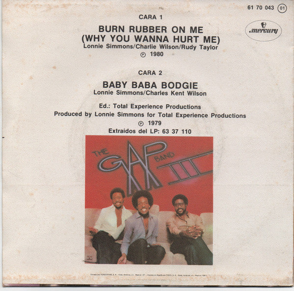 The Gap Band : Burn Rubber On Me / Baby Baba Boogie (7", Single)