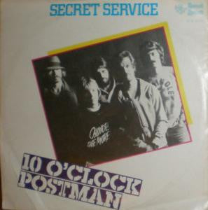 Secret Service : 10 O'Clock Postman (7", Single)