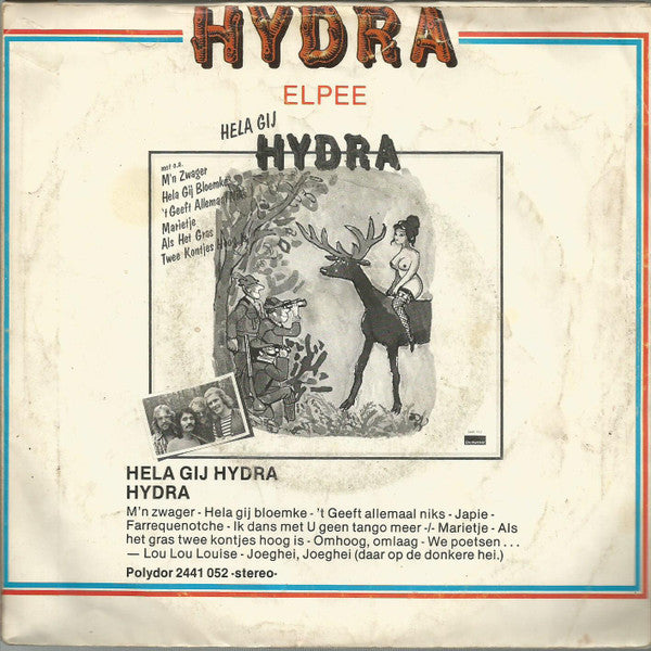 Hydra (12) : Als Het Gras Twee Kontjes Hoog Is (7", Single)