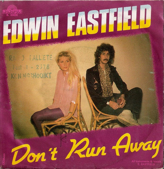 Edwin Eastfield : Don't Run Away (7")
