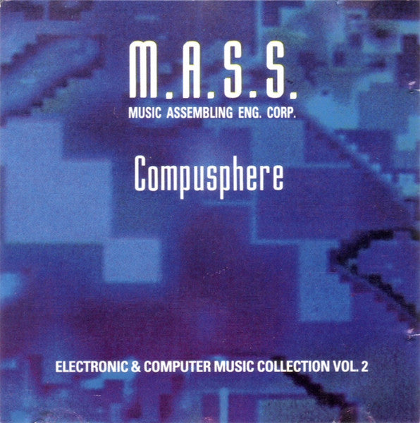 M.A.S.S. : Compusphere - Electronic & Computer Music Collection Vol. 2 (CD, Comp)