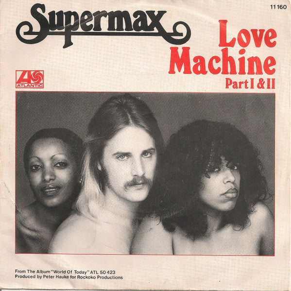 Supermax : Love Machine (7", Single)