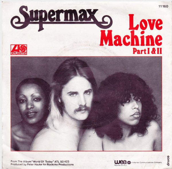 Supermax : Love Machine (7", Single)