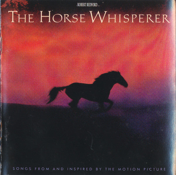 Various : The Horse Whisperer (Songs From And Inspired By The Motion Picture) (HDCD, Album, Club)