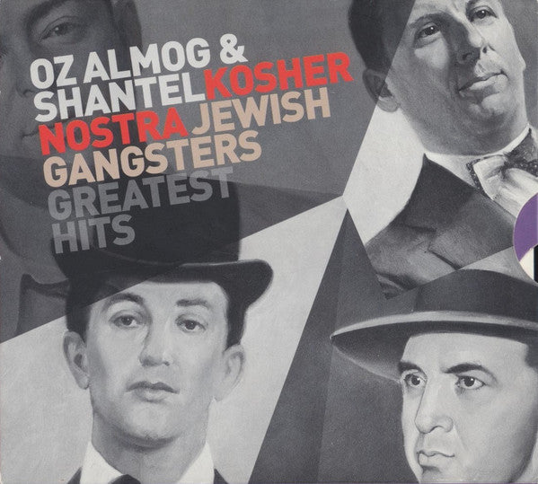 Oz Almog & Shantel : Kosher Nostra (Jewish Gangsters Greatest Hits) (CD, Comp)