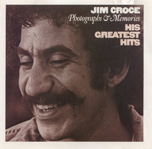 Jim Croce : Photographs & Memories (His Greatest Hits) (CD, Comp, RE)