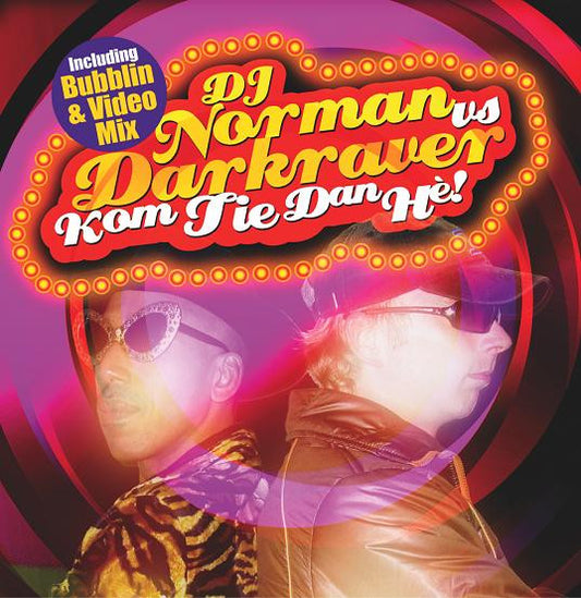 DJ Norman vs The Dark Raver : Kom Tie Dan Hè! (CD, Single)